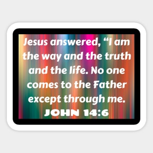 Bible Verse John 14:6 Sticker